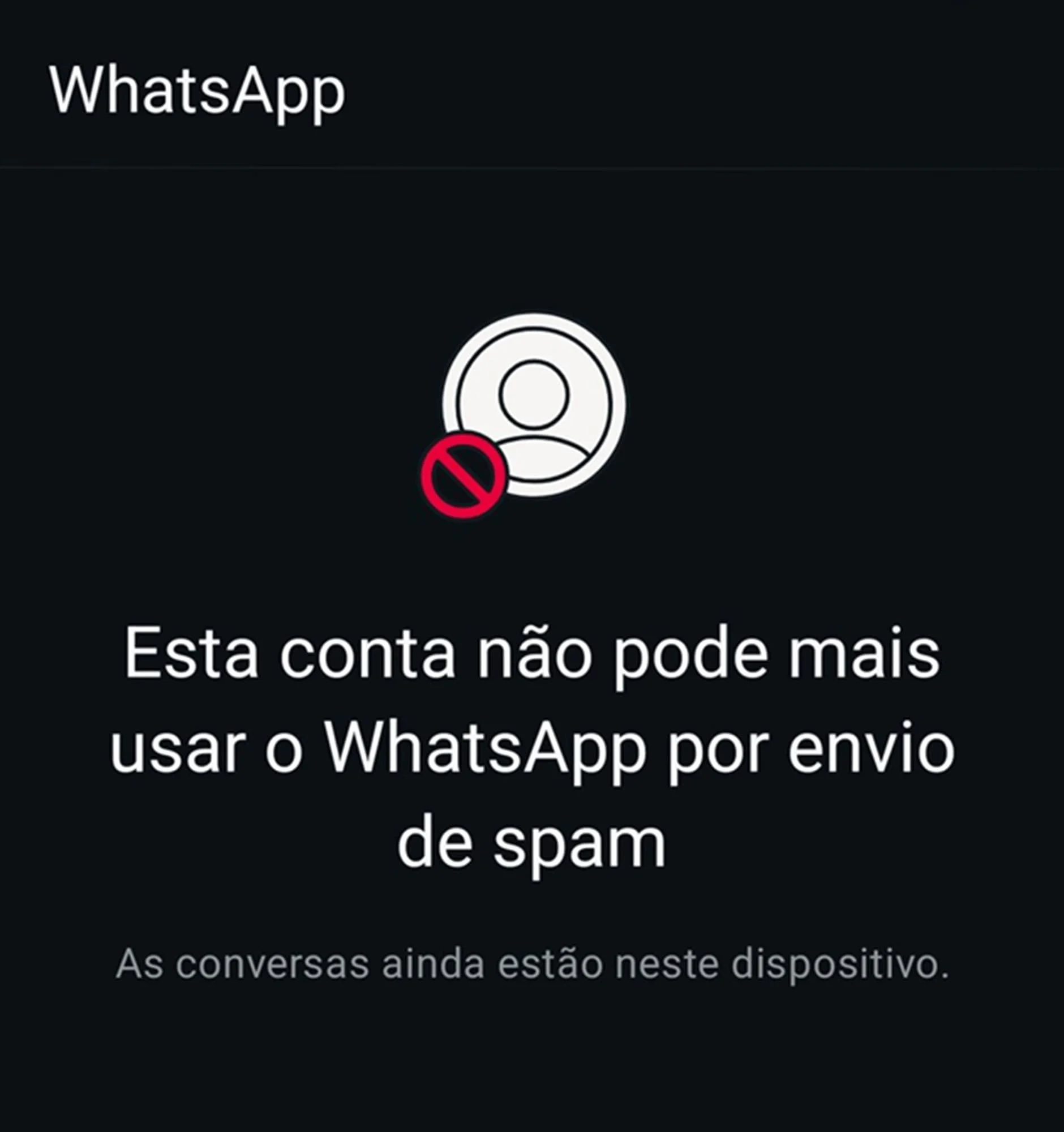 WhatsApp bloqueado: relatos de banimento por suspeita de spam se espalham pelo Brasil e mundo, e Meta se cala WhatsApp bloqueado: usuários ainda reclamam; Meta diz que não vai comentar